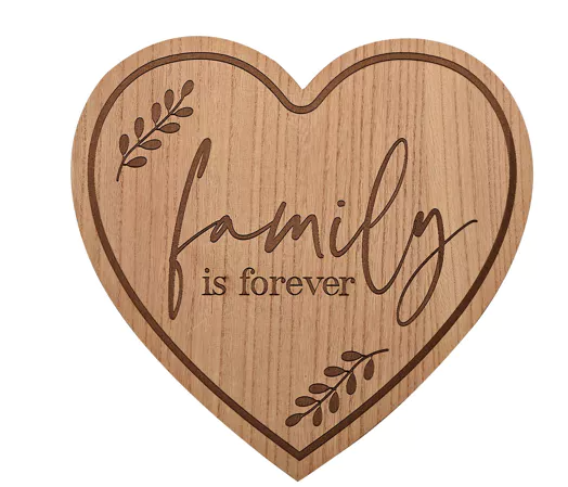 Family is forever, wooden plaque sign