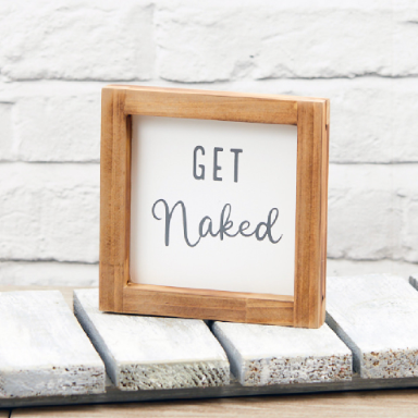 Get Naked Framed Plaque
